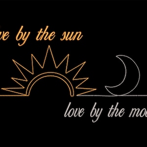 May include: A black background with the text "live by the sun" in orange and "love by the moon" in white. A stylized orange sun and a white crescent moon are depicted below the text.