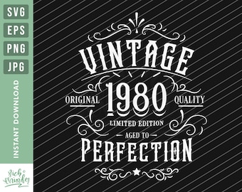 40th Birthday Svg, Vintage 1980 Svg, Aged to perfection, Birthday Gift Idea, t-shirt, Cricut Files, Svg, Png, Eps and Jpg. Instant Download
