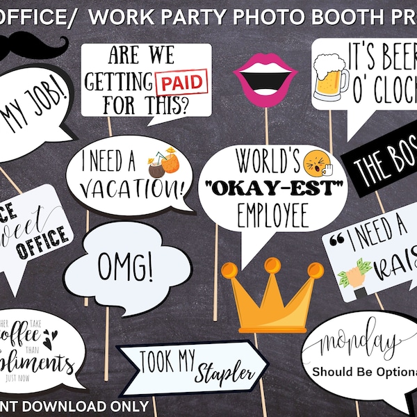 Work or office Party photo booth props printable for fun team activity - Funny adult work based quote props - INSTANT DOWNLOAD