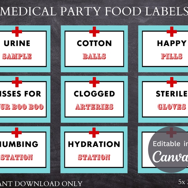 Medical party food signs or labels for a fun decoration - Use for Nurse/ Doctor Birthday, Team, Graduation or Retirement - INSTANT DOWNLOAD