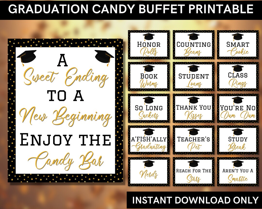 Graduation Candy Buffet Signs Printable Grad Party Decoration for Candy Favor Table Ideal for Classroom or Home Party INSTANT DOWNLOAD - Etsy