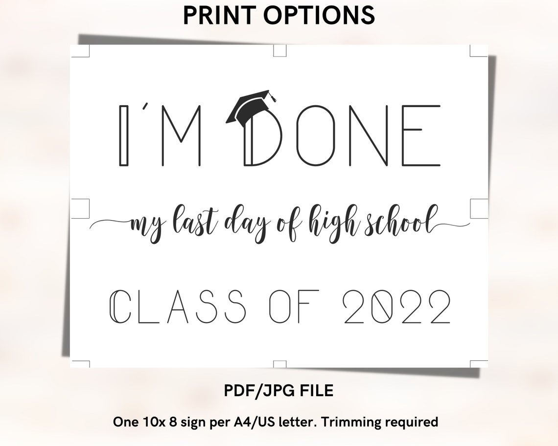 Last Day of High School/ Senior Year Sign Printable Use as Etsy Canada