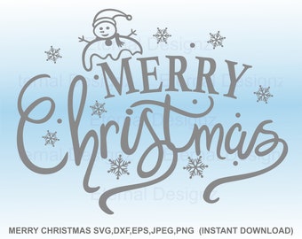 Merry Christmas Snowman Snowflakes svg, dxf, eps, png, Clip Art Digital Download Cricut, Silhouette Cut Files