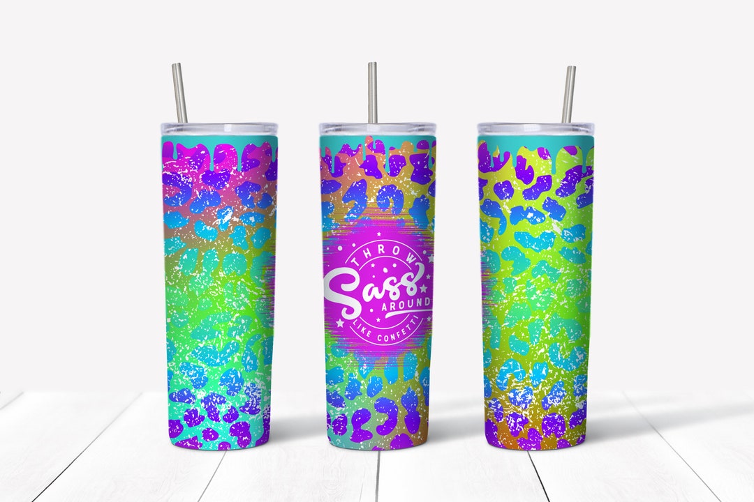 20oz Throw Sass Around Like Confetti Tumbler Sassy Sass Etsy