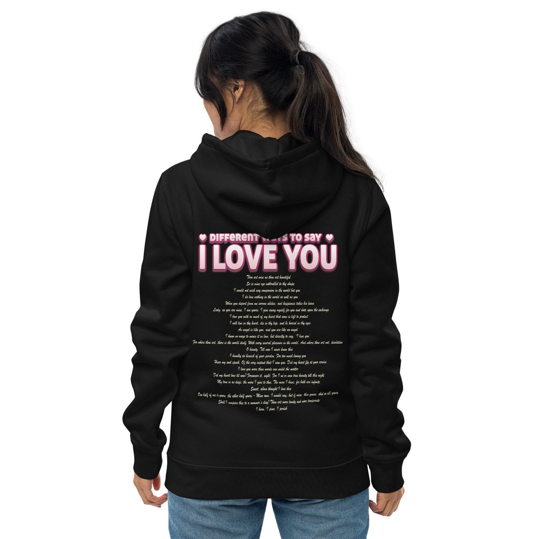 Ways To Say I Love You Hoodie