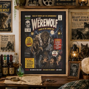 May include: A framed comic book cover poster titled The Werewolf, Terror in the London Fog, featuring a large werewolf creature looming over two terrified people in a dark city setting with text including Macabre Tales and Beast Stalks the Moors.