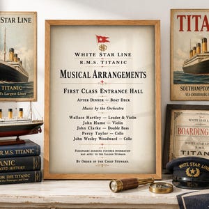 Peut inclure: Une collection de souvenirs du R.M.S. Titanic comprenant des affiches encadrées, une maquette de navire, une carte d'embarquement, une casquette de capitaine et une longue-vue en laiton. L'affiche centrale liste les arrangements musicaux.
