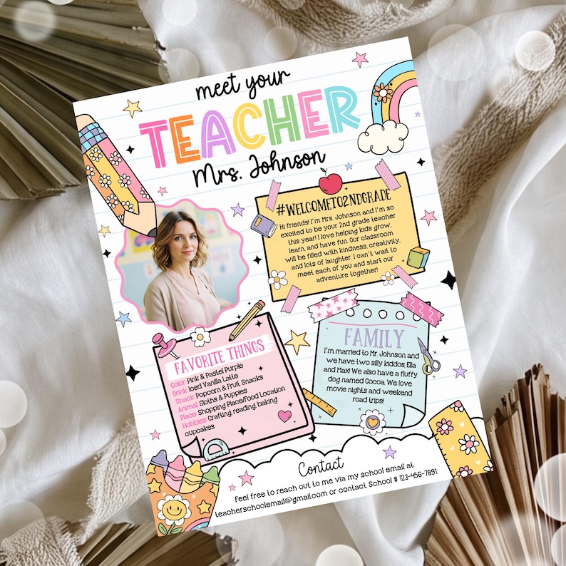 May include: A colorful teacher introduction flyer with the text "meet your TEACHER Mrs. Johnson." Includes a photo, favorite things, and family details. Features a rainbow, pencil, and star illustrations. Contact information is also provided.
