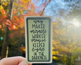 Way maker Christian sticker that is waterproof, weatherproof, and dishwasher safe