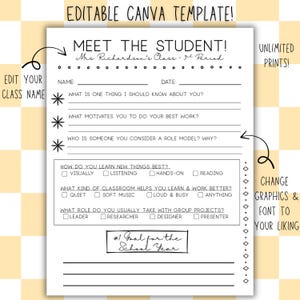 May include: A printable, editable Canva template titled "Meet the Student!" with fill-in sections for name, date, and questions about the student. Includes checkboxes and space for a goal. Text includes "Edit Your Class Name" and "Unlimited Prints!"