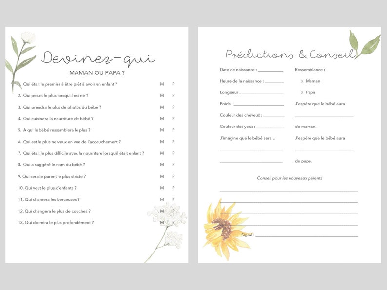 May include: A printable baby shower game in French, asking guests to guess who will be more likely to do certain things, like be the first to be ready for the baby, take more photos, or be more nervous about the birth. The game features a floral design with white flowers and green leaves.