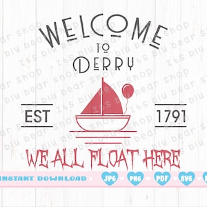 Clown It Svg Png Welcome to Derry SVG EPS Stephen SVG Eps Pdf Png It Movie Shirt