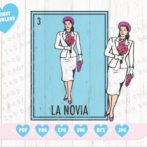La Novia Svg La Dama SVG Lotería Mexicana SVG Cricut ready, Loteria Card Svg eps Pdf Descarga digital