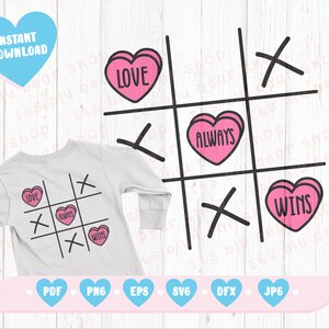 Tic Tac Toe Svg Valentines Day Shirt, Love Svg, Love Always Wins ...