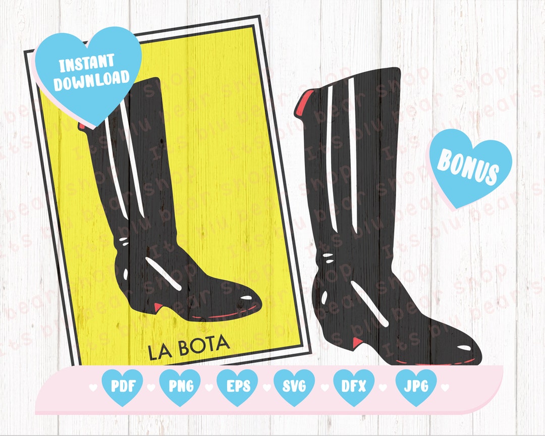 La Bota Loteria Card SVG Mexican Loteria SVG Classic Card Silhouette