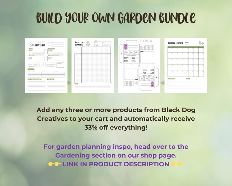 May include: A collection of garden planning printables, including a plant growth log, companion planting guide, floral planner, and monthly calendar. The text "BUILD YOUR OWN GARDEN BUNDLE" is at the top. The image also includes text about a discount.