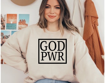 God Power Sweatshirt, encouragement, Jesus, Christian Sweatshirt, Faith Sweatshirt, Powered by God, God Sweatshirt, Faith, Birthday Gift