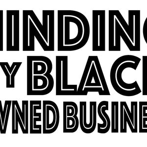 Minding My Black Owned Business SVG download, minding my own, minding my black, black business, African American, small business owner,