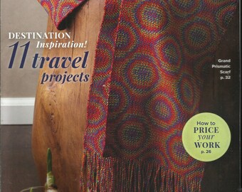 HandWoven Magazine, 11 Travel Projects *  March / April, 2022 *  Volume, XLIII  *  No. 02 *  (  Free local Shipping )