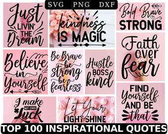 Inspirational Quotes SVG Bundle: Motivational Sayings, Cricut Files (Digital Download)