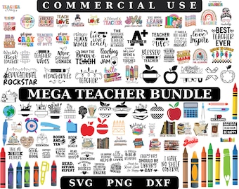Mega Teacher SVG Bundle: Teacher Quotes, School Designs (Digital Download)