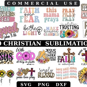 Pacchetto SVG di sublimazione cristiana - Disegni religiosi per camicie e altro Pacchetto SVG di Gesù pieno di fede - Sii la luce con Christian