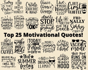 Motivational Quotes SVG Bundle: Positive Sayings (Digital Download)