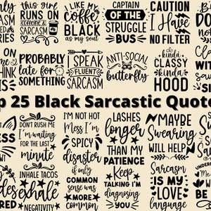 Top 25 Black Sarcastic SVG citaten bundel, grappige svg, sarcastische bundel, sarcastische mok, sassy svg, svg bestanden voor cricut, grappige uitspraken svg