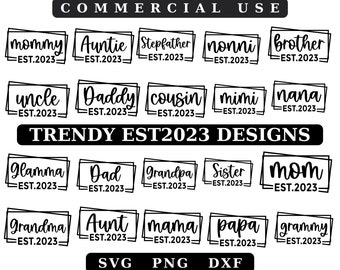 Family Est. 2023 SVG Bundle: Mom, Dad, Grandpa, Grandma (Digital Download)