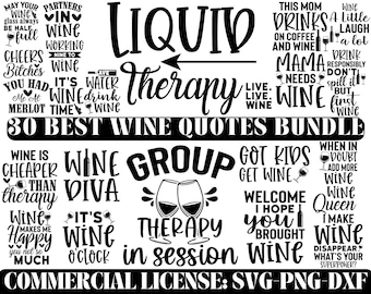 Wine Quotes SVG Bundle: Funny Sassy Sayings (Digital Download)