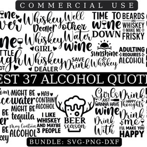 ALCOHOL SVG, Alcohol Sayings Svg, Wine Svg, Beer Svg, Vodka Svg, Funny Alcohol, Bundle Svg, Alcohol Svg Bundle Beer Svg Drinking Svg Whiskey