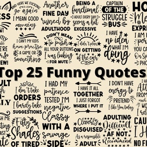 Top 25 Grappige citaten SVG PNG - Spreuken svg - Trendy Grappige bundel - Positief citaat svg - Trendy svg - Silhouet - Zwarte bundel svg