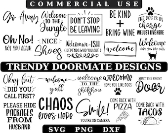 Funny Doormat SVG Bundle: Welcome Home Sign (Digital Download)