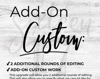Add-on Custom Work Upgrade
