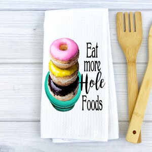 Hole Food Donut Kitchen Decor, Baking Gifts for Her, Eat the Cake Kitchen  Towels, Baker Gifts for Women, Baking Bridal Shower Kitchen Gifts 