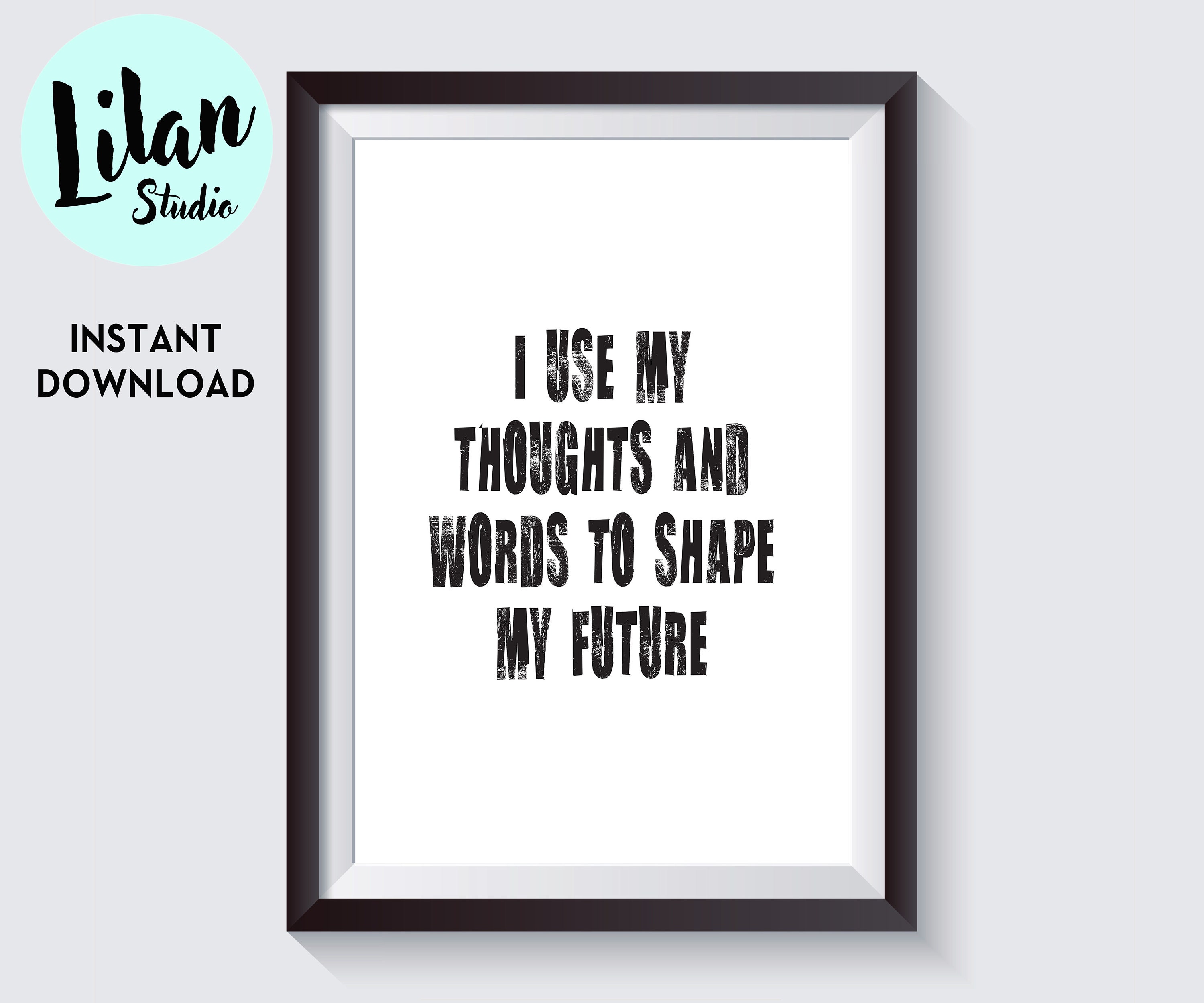 Positive Quote Downloadable Print Black and White Print | Etsy