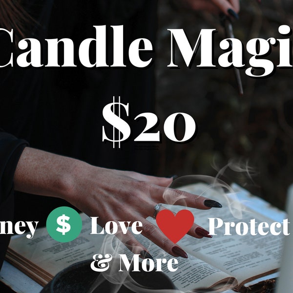 Candle Spell- Money, Marriage, Protection and MORE