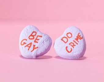 Conversation Heart Stud Earrings | Be Gay Do Crime | Valentine's Candy | Vday 2022 Gift For SO, Girlfriend, Boyfriend, Partner