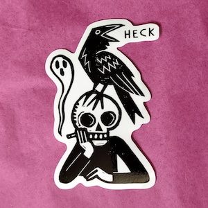 Quoth the Raven: Heck | 3&quot; vinyl sticker | crow skull ghost