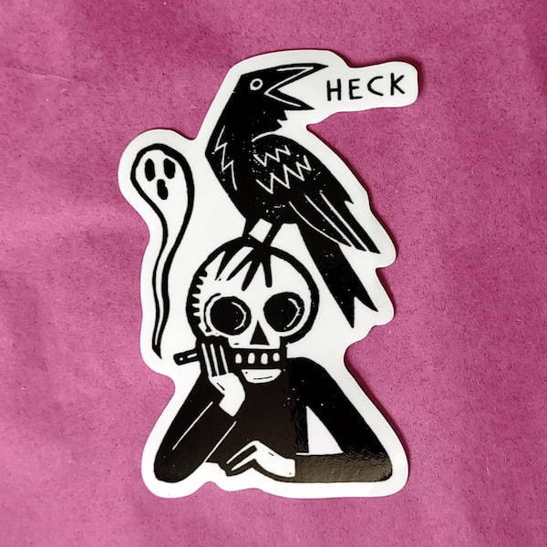 Quoth the Raven: Heck | 3" vinyl sticker | crow skull ghost