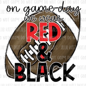 On Game Day Red and Black football PNG file/ digital Download only/ School spirit design/ PNG file