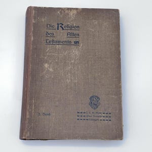 1911 Die Religion des Alten Testaments 2. Band