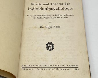Dr. Alfred Adler: praxis en theorie der individualpsychologie 1924 EERSTE ED