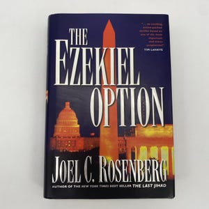 The Ezekiel Option - SIGNED & INSCRIBED - Joel C. Rosenberg 1st Ed. / 1st Print