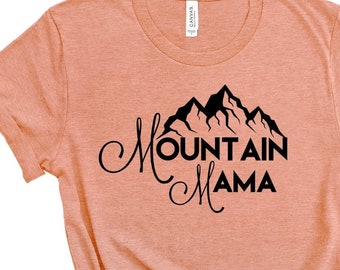Mountain Momma Shirt - Etsy