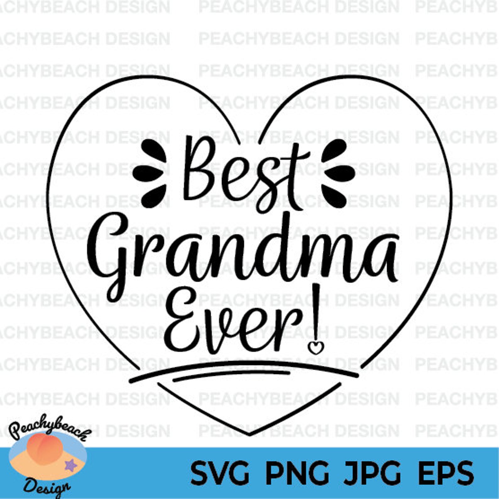 Mother's Day Grandma Gift Svg Cricut Best Grandma Ever Etsy
