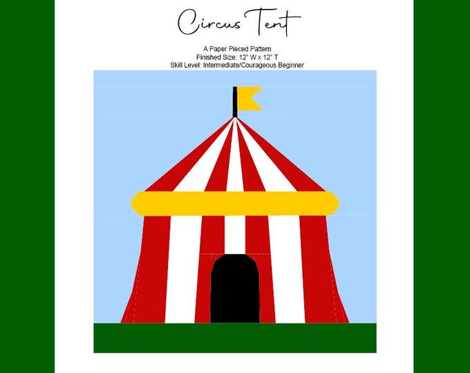Circus Tent Quilt Block FPP Pattern