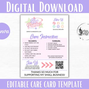 May include: A pink and white care card template for a small business called "Hu Peaches". The card includes care instructions for tee shirts and tumblers, as well as information on how to join the business's Facebook group. The card also includes a QR code and the text "Thanks so much for supporting my small business!"