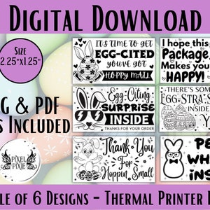 May include: A set of six black and white printable Easter gift tags featuring bunny rabbits, eggs, and fun sayings like "Egg-cited" and "Peep What's Inside". The tags are 5.7 cm by 3.2 cm and are ready to be printed on a thermal printer.