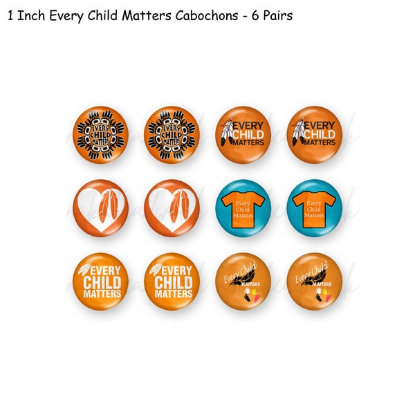 6 Pairs Every Child Matters 1 Inch Round Epoxy Cabochon